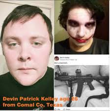 saldırganın 26 yaşındaki Devin Patrick Kelley olduğu açıklandı.