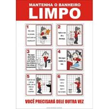 Mantenha O Banheiro Limpo Voce Precisara Dele Outra Vez Sinalizacao E Seguranca Towbar Pla Como Limpar Banheiro Avisos De Banheiro Placas De Sinalizacao