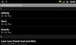 Swipe down to view the the search. Listview Tips Tricks 2 Sectioning Your Listview Cyril Mottier