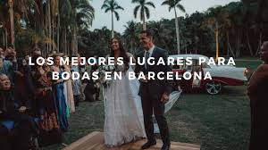 Esto también incluye la celebraciónde los convites de boda. Los Mejores Lugares Para Bodas En Barcelona Top 40