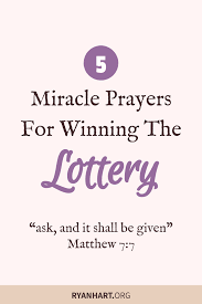 5 Miracle Prayers To Win The Lottery Jackpot Miracle Prayer Financial Prayers Prayer For Finances