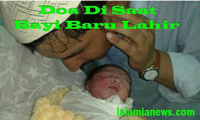Besarta teks arab dan terjemahan indonesianya? Doa Yang Dibaca Saat Menjenguk Bayi Baru Lahir Dalam Islam