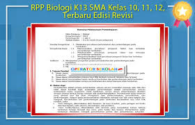 Buku ajar bioiogi sma kurikulum 2013 jilid 1 kelas x jilid 2 kelas xi jilid 3 kelas xii tim mahasiswa ppg sm3 t fkip biologi unsyiah dr. Rpp Biologi K13 Sma Kelas 10 11 12 Terbaru Edisi Revisi Operator Sekolah