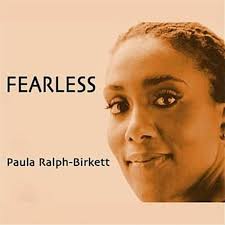 Amazon.com: Fearless (I Got Somewhere To Be) : Paula Ralph-Birkett: Digital  Music