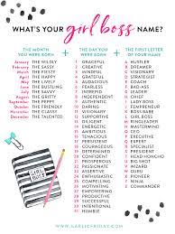 What S Your Girlboss Name A Little Game For A Bit Of Fun Funny Name Generator Funny Nicknames Funny Names