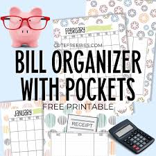 Organizing bills can help you keep your finances straight. Free Printable Monthly Bill Organizer Cute Freebies For You