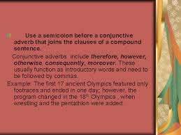 The reader can more quickly spot the logic of what you're trying to say in a sentence. Colons And Semicolons What Is A Semi Colon