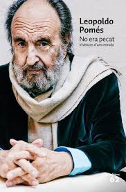 NO ERA PECAT. VIVÈNCIES D'UNA MIRADA. POMÉS, LEOPOLDO. Llibre en paper.  9788429777703 La Memòria