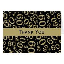 Thank You Gift Ideas For 60th Birthday Thank You 60th Birthday Number Pattern Black Gold Thank You Card Zazzle Com 60th Birthday Cards 60th Birthday Birthday Numbers