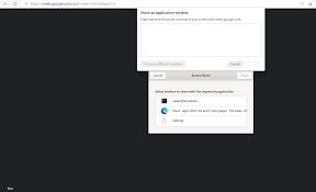 Two Pop-Up Show when Attempted to Screen Share via Google Meet (MS Edge) -  Applications - openSUSE Forums