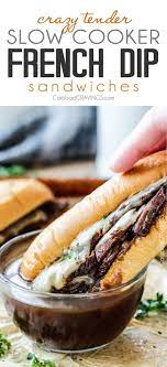 Best Slow Cooker French Dip Sandwiches Recipes Food Carlsbad Cravings