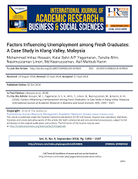 Unemployment takes place when people have no jobs and there are willing to work and searching the work. Pdf Factors Influencing Unemployment Among Fresh Graduates A Case Study In Klang Valley