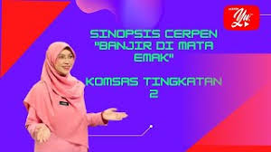 Emak mereka tergelincir jatuh dan kepalanya cedera semasa hendak membersihkan rumahnya selepas banjir. Cerpen Banjir Di Mata Emak Tingkatan 2 Banjir Di Mata Emak Komsas By Mohd Hafizul Annuar Banjir Di Mata Emak Che Soo Ismail 2 Klap Nong