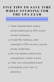 How long does a dot physical take. How To Study For The Cpa Exam Five Cpa Exam Tips To Save Time While Studying For Each Cpa Section Cpa Exam Exams Tips Exam