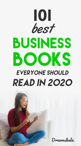 101 Best Business Books Every Entrepreneur Should Read In 2020 In 2020 Books Everyone Should Read Business Books Finance Books