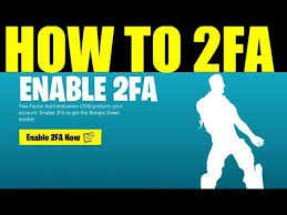 Here's how to enable fortnite 2fa on the epic games website. Fortnite How To Enable 2fa Unlock Boogie Down Emote Season 9 Ps4 Xbox Pc Switch Mobile Youtube