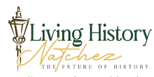 Living History Natchez Spring Tour of Home 2027