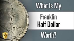 what is my franklin half dollar worth