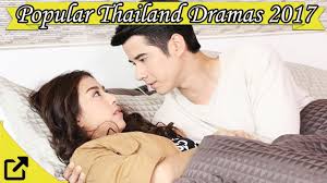 Top 50 Popular Thailand Dramas 2017 Youtube
