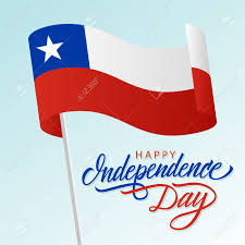 Today is a commemoration of 77 chileans that died resisting a massive attack, called the battle of concepcion, after that, our flag was still intact. Chile Tarjeta De Felicitacion Feliz Del Dia De La Independencia Con La Bandera Nacional Chilena Y El Diseno Chileno Del Texto De La Escritura De La Mano Ilustracion Del Vector Ilustraciones Vectoriales