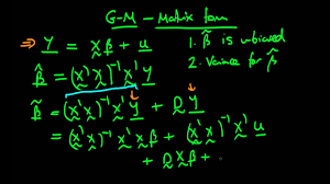 The Gauss Markov Theorem Proof Matrix Form Part 1 Youtube