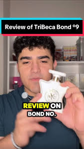 Review of Bond °9 TriBeCa #fragrance #fragrances #fragrancetiktok #parfum  #review #fragrancereview #bondno9 #tribeca @BondNo9