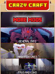 There are various new mobs, structures, weapons, the list is endless! Crazy Craft Edition Mods For Minecraft Game Pocket Wiki For Minecraft Pc Apps 148apps