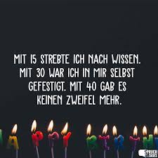Sprüche Zum 40 Geburtstag