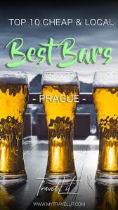 Top 10 Cheap Bars In Prague For A Great Night Out Travel Lit Prague Travel Prague Guide Travel Light