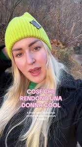 Cosa rende una donna cool ✨