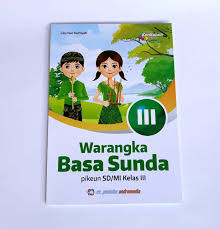 Buku Bahasa Sunda Kelas 3 Warangka Basa Sunda Sd Lazada Indonesia