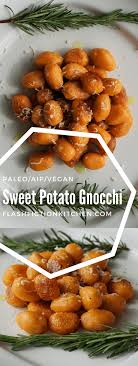 Sweet Potato Gnocchi Paleo Aip Vegan Aip Gnocchi Paleo Paleodietforhashimoto Autoimmune Paleo Recipes Sweet Potato Gnocchi Paleo Sweet Potato Gnocchi