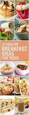 Super Breakfast Ideas Healthy Schools Ideas 10 Healthy Breakfast Healthy Breakfast Recipes Healthy Lunch