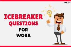 4 popeye has four nephews: 100 Fun Icebreaker Questions For Workplace Meebily Ice Breaker Questions Fun Icebreakers Funny Icebreaker Questions