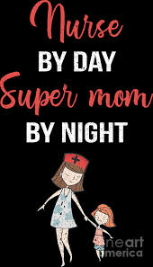 Day & night nurse capsules super kamagra online lyriana. Nurse By Day Supermom By Night Mothers Day Gift Digital Art By Haselshirt