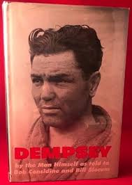 Jack Dempsey Bob Considine Bill, First Edition, Used