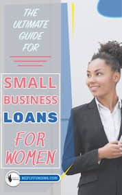 Small Business Loans For Women What You Should Know In 2020 Small Business Loans Business Loans Business Bank Account