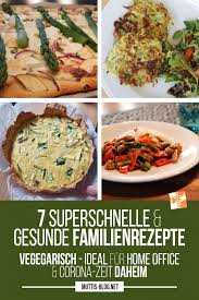 Die gute beleuchtung ist auch von großer bedeutung, denn vertikaler garten in der küche. Quarantanekuche 7 Schnelle Gesunde Familienrezepte Vegetarisch Muttis Nahkastchen