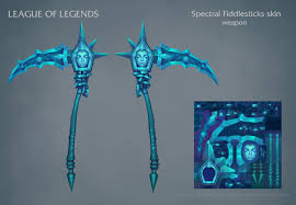 Spectral Fiddlesticks Weapon Marina Khorosh A gruesome spectre, rumored to stand eternally watchful over a peculiar book of fables. spectral fiddlesticks weapon marina