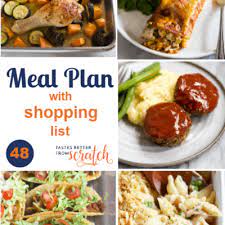 Down home taste from a mix that's better tasting and better for you. Weekly Meal Plan 48 Meals Meals For The Week Week Meal Plan