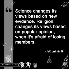 Religion Vs Science On Changing Their Views