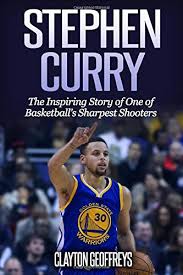 They have two children together named riley and ryan carson sonya curry has always been the kind of mother who instilled the best in her children. Stephen Curry The Inspiring Story Of One Of Basketball S Sharpest Shooters Basketball Biography Books Geoffreys Clayton 9781499118094 Amazon Com Books