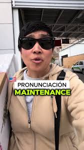 Maintenance Pronunciation in English