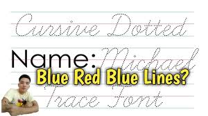 Here are 50 free handwriting fonts you can incorporate into your designs to give them a unique, handwritten feel (without the time and hassle necessary to actually write things out) How To Install Cursive Dotted Trace Font Blue Red Blue Lines Youtube