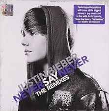Never Say Never -Remix-: Bieber, Justin: Amazon.in: Music}