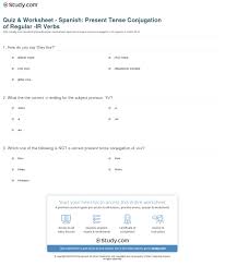 Quiz Worksheet Spanish Present Tense Conjugation Of