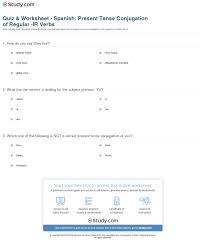 quiz worksheet spanish present tense conjugation of