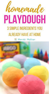 Easiest Playdough Without Cream Of Tartar 3 Simple Ingredients In 2020 Easy Homemade Playdough Recipe Homemade Playdough Recipe Easy Playdough Recipe