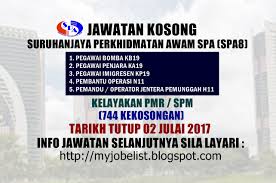 Spa8 jawatan kosong imigresen 2017. Jawatan Kosong Kerajaan Suruhanjaya Perkhidmatan Awam Spa Spa8 02 Julai 2017