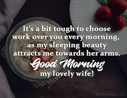 The best, deep, sweet and romantic good morning text msg, sms, quotes, paragraphs, wishes for her or your a wife would feel happy and loved to receive lovely good morning messages from her husband. Good Morning Messages For Wife Romantic Morning Wishes Ultra Wishes